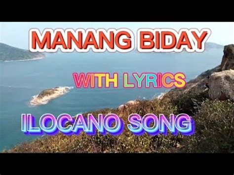 ilocano music lyrics|Manang Biday Lyrics .